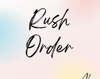 May include: A white background with a black handwritten text overlay that says "Rush Order". The text is in a bold, cursive font. The text is centered on the image. The bottom right corner of the image has a small black handwritten text that says "Al" with the words "MEMORABLE CREATIONS" underneath.