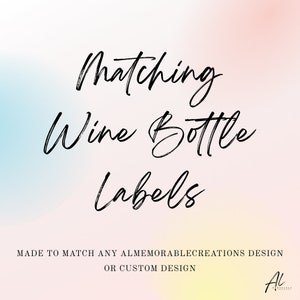 Matching Wine Bottle Labels, Wine Bottle Labels, Printable Wine Bottle Labels, Bridal Shower Baby Shower Birthday Party Wedding Wine Bottle