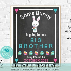 Editable Easter Pregnancy Announcement Sign, Edit Yourself Big Brother Sign, Instant Download Some Bunny is Going to be a Big Brother Sign