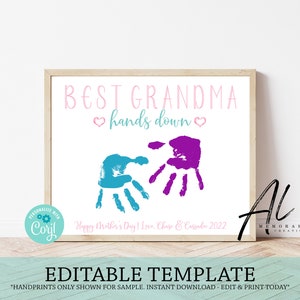 Best Grandma Hands Down Editable Sign, Edit Yourself Hand Print Mother&#39;s Day Gift, Instant Download Best Nana, DIY Hand Print Craft