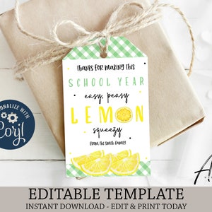 Lemon Teacher Appreciation Printable Gift Tag, Editable Lemon End of School Year Tag Template, Instant Download Easy Peasy Lemon Squeezy Tag