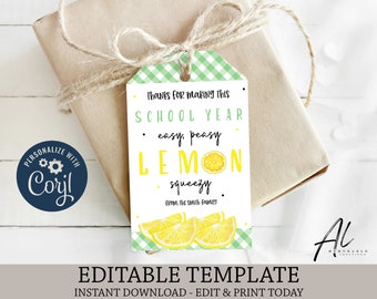 May include: A printable teacher appreciation gift tag with a green and white gingham background. The tag features a lemon illustration and the text "Thanks for making this school year easy, peasy lemon squeezy. From the Smith family."