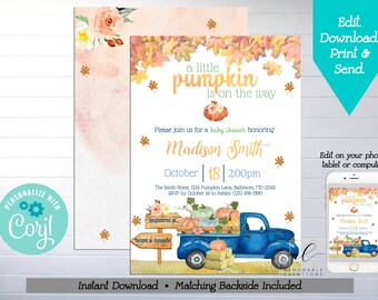 May include: A printable baby shower invitation with a watercolor illustration of a blue pickup truck carrying pumpkins. The text reads "a little pumpkin is on the way" and "Please join us for a baby shower honoring Madison Smith, October 18, 2:00pm".