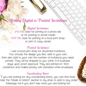 May include: A white keyboard and a gold pineapple dish with colorful confetti on a white background. Text on the image reads: "Offering Digital or Printed Invitations. Digital Invitations: JPG File: best for printing at a photo lab or for posting to social media. PDF File: best for printing at a local print shop or print & copy center. Printed Invitations: I use a local print shop for all printed invitations. You choose the design you like, add to your cart, then also add to your cart the number of invitations you need printed. They will be shipped to you within 3-5 business days upon proof approval. They are printed on 100 cardstock and mailed priority with standard white envelopes. Coordinating Items: If you are looking for any coordinating items, you can find most under the 'Made to Match' section in my shop to add to any order! Message me if you don't see what you are looking for!"