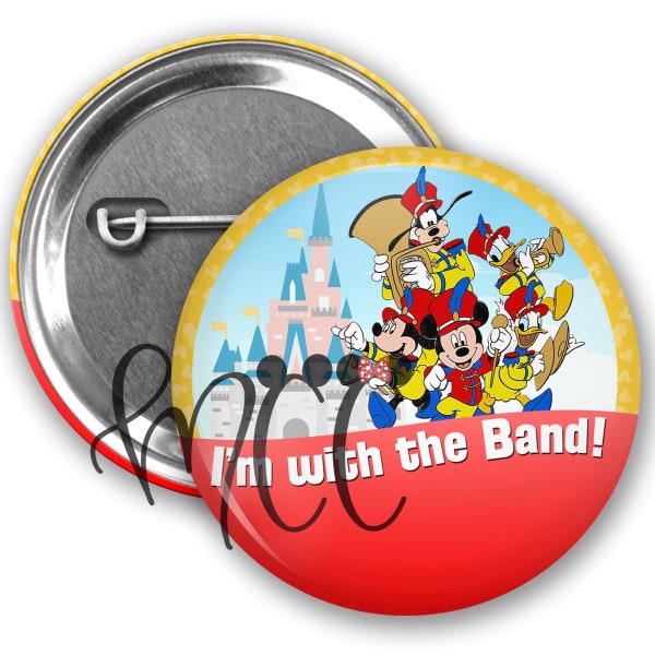 Customizable I'm with the Band Mainstreet Inspired Park Button