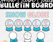 Snow Globe Goals Bulletin Board Set | New Year Goal Planning for Classrooms | Winter Decor & Activity