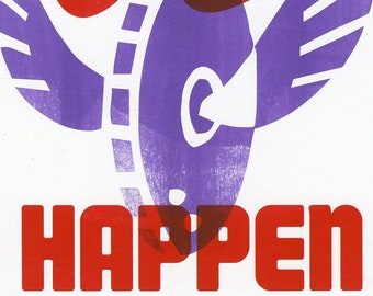 Make Sh&t Happen - Risograph