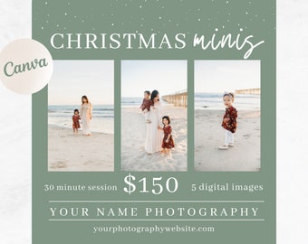 May include: A promotional graphic for Christmas mini photo sessions. The design features three family photos on a green background with the text "CHRISTMAS minis". Additional text includes "30 minute session", "$150", and "5 digital images".