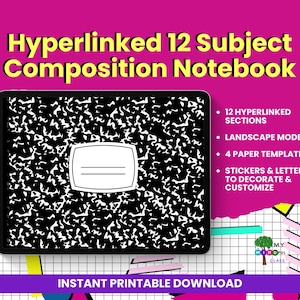 May include: A digital composition notebook with a black and white speckled cover, featuring the text "Hyperlinked 12 Subject Composition Notebook." Additional text highlights 12 sections, landscape mode, paper templates, and customization options. The background is a vibrant pink.