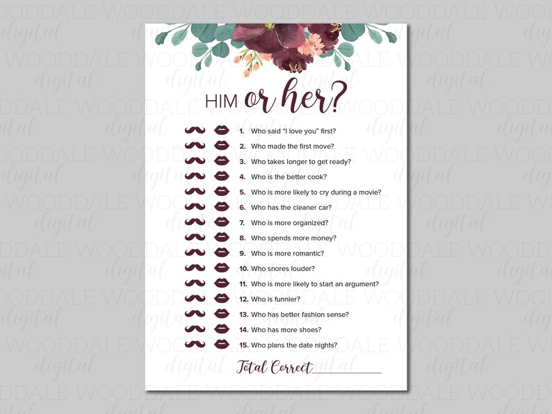 May include: A printable game card with the text "HIM or her?" and questions about relationships. The card features a floral design at the top and mustache and lip icons. Perfect for a bridal shower or engagement party.