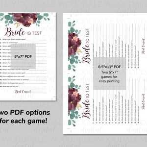 May include: Two printable Bride IQ Test game sheets. The design features burgundy flowers and green leaves. The text includes "Bride IQ Test" and questions. The image also shows PDF size options: 5"x7" and 8.5"x11".