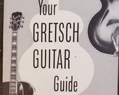 Your Gretsch Guitar Guide Sales Flyer