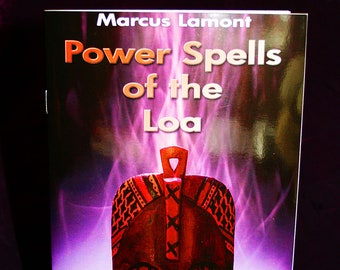 Power Spells of the LOA by Marcus Lamont