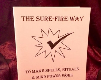 The Sure Fire Way To Make Spells, Rituals & Mind Power Work By Stella Scott - Magick Spells Rituals Occult Books Occultism Grimoire Goetia