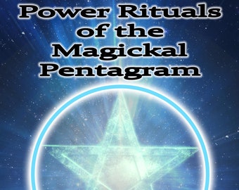 POWER RITUALS of the  MAGICKAL Pentagram by David Khune