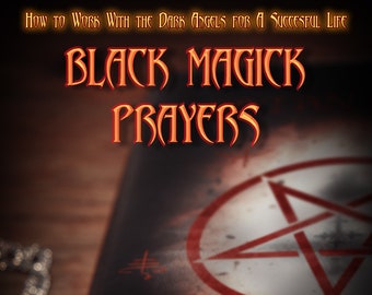 BLACK MAGICK PRAYERS By Carl Nagel - Grimoire Spells Rituals Withcraft
