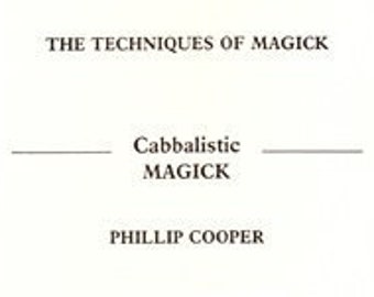 Techniques Of Magick By Phillip Cooper - Magic Magick Spells Rituals Occult Books Occultism Goetia Grimoire Witch Witchcraft Satanism
