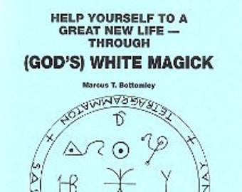 God's White Magick Book – Spells, Rituals, and Talismans