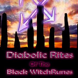 May include: A book cover with a purple and white symbol of two arrows crossing over each other. The background is a sunset with a silhouette of tall stones. The title is "Diabolic Rites Of The Black Witch Runes" with the author's name "Lorna Greene" at the top.