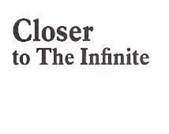 Closer to the Infinite By James F. Cullinan - Spells Rituals Occult Books Grimoire Goetia Witchcraft Witch Occultism Satanism