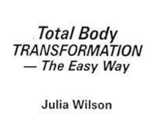 TRANSFORMACIÓN CORPORAL TOTAL por Julia Wilson - Hechizos, Rituales, Libros de Ocultismo, Grimorios, Goetia, Brujería, Ocultismo, Satanismo
