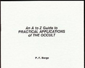 A To Z Guide To Practical Applications Of The OCCULT - Spells Rituals Occult Books Grimoire Goetia Witchcraft Witch Occultism Satanism