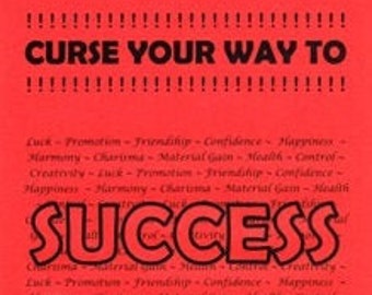 Curse Your Way to Success – Spells, Rituals, and Ancient Magick Book