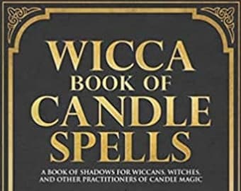 Wicca Book of Candle Spells – Lisa Chamberlain, Witchcraft