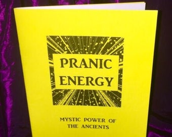 PRANIC-ENERGY: Mystic Powers of the Ancients By Julia Sanderson - Occult Books Rituals Spells Grimoire Goetia Magick Occultism Witchcraft