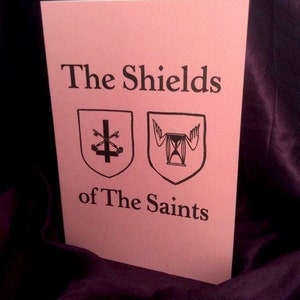The SHIELDS of The SAINTS - Spells Rituals Occult Books Grimoire Goetia Witchcraft Witch Occultism Satanism