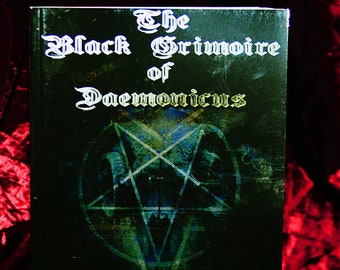 The BLACK GRIMOIRE of DAEMONICUS by Gareth G. Pendleton