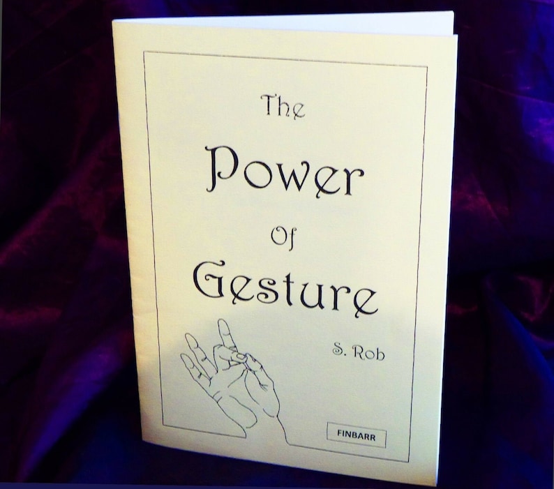 K&ouml;nnte beinhalten: Der Umschlag eines Buches mit dem Titel "The Power of Gesture" von S. Rob. Der Buchumschlag ist gelb mit schwarzem Text und einer schwarzen Strichzeichnung einer Hand.