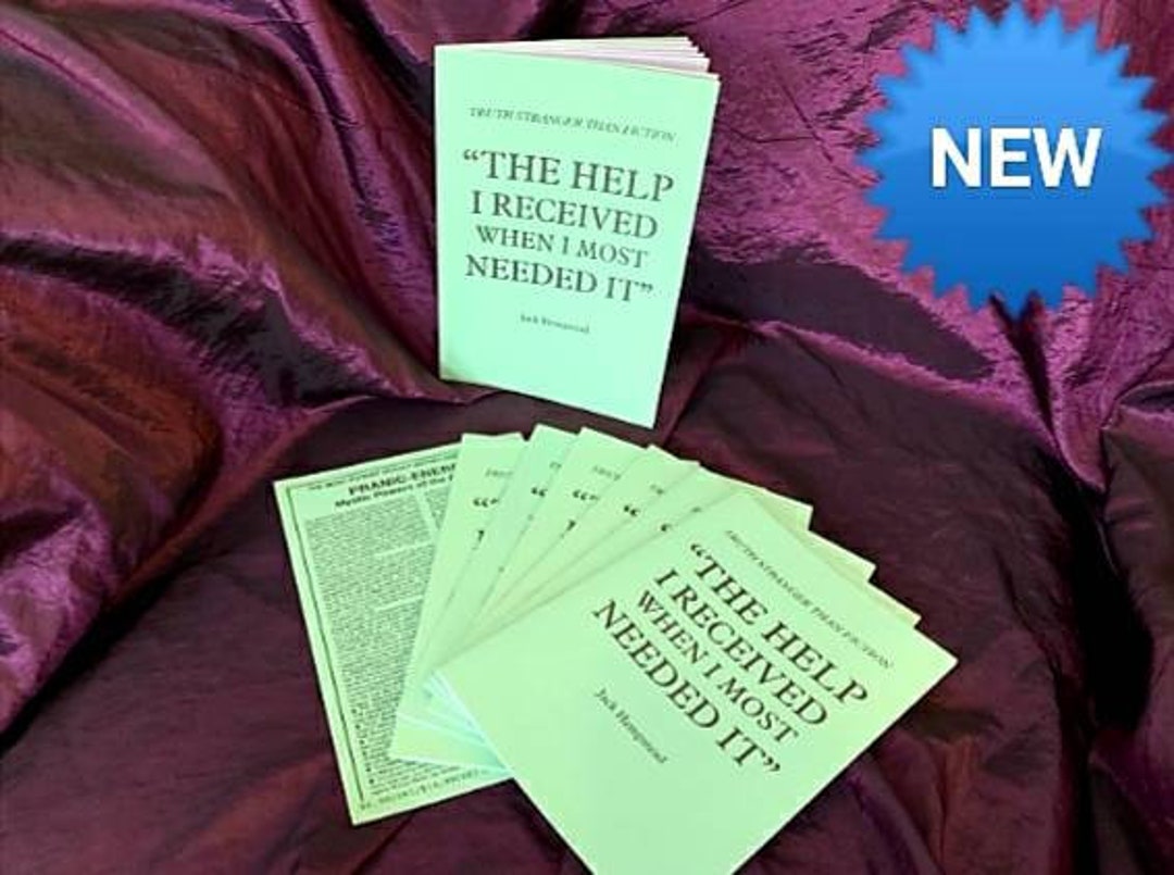 Help Is Recieved The Help I Received When I Most Needed It by Jack Hempstead Spells ...