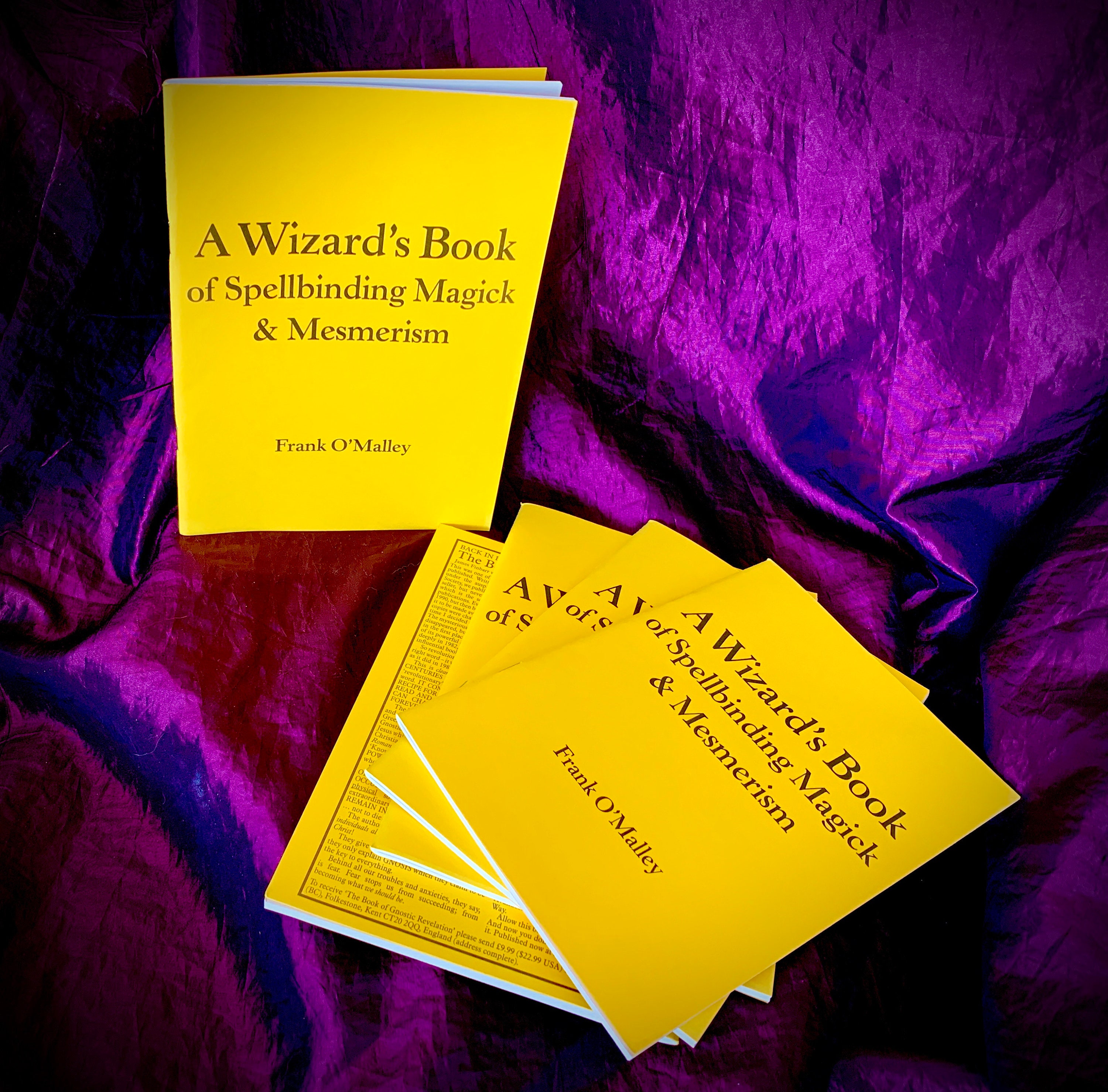 A WIZARD'S Book of SPELLBINDING MAGICK By Frank O'Malley - Spells Rituals Occult Books Grimoire Goetia Witchcraft Witch Occultism Satanism