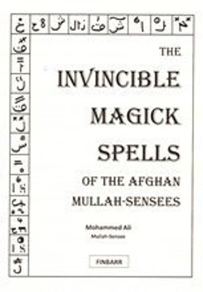 The Invincible Magick Spells of the Afghan Mullah-Sensees by Mohammed Ali - Spells Rituals Occult Books Grimoire Goetia Witchcraft Occultism image 1