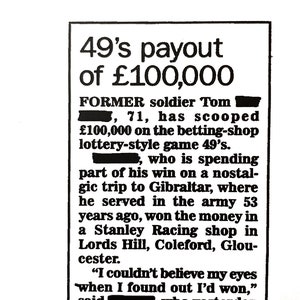 May include: A black and white newspaper clipping with the headline "49's payout of &pound;100,000". The article describes a former soldier who won &pound;100,000 on a lottery-style game.