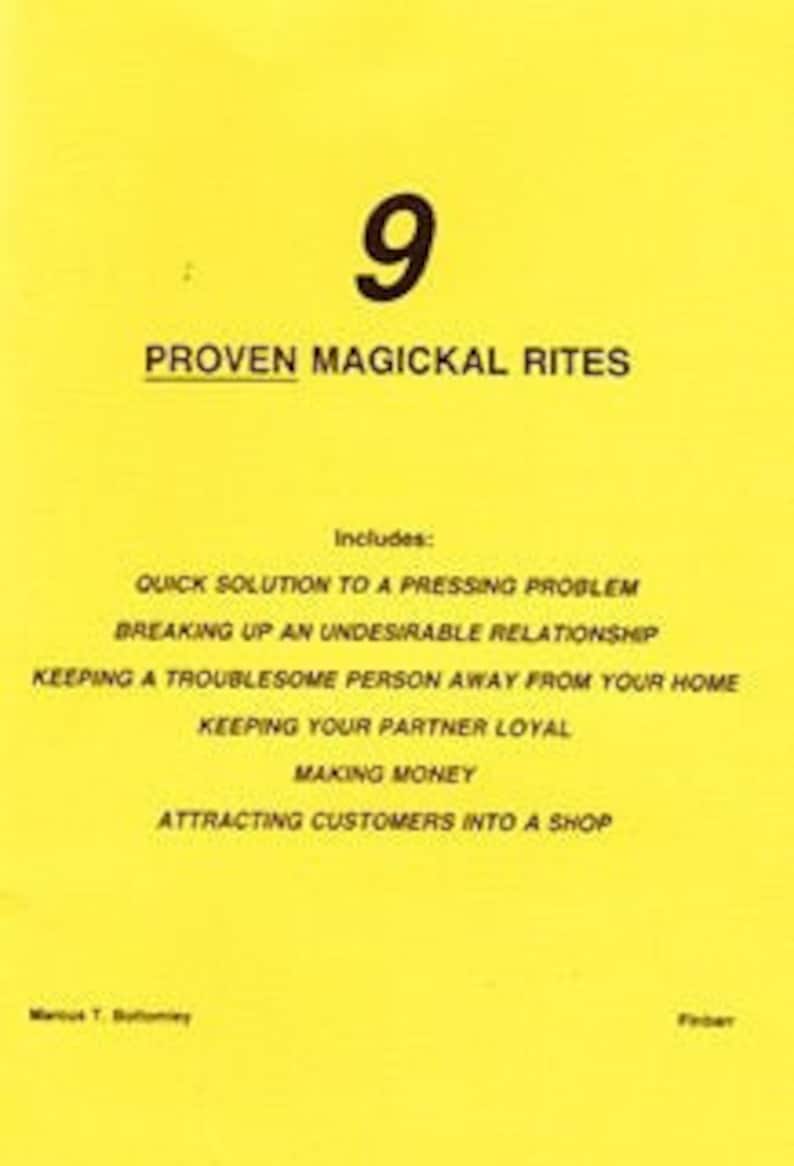 Magick Rites NINE Proven MAGICKAL RITES by M.T. Bottomley - Spells Rituals Occult ...