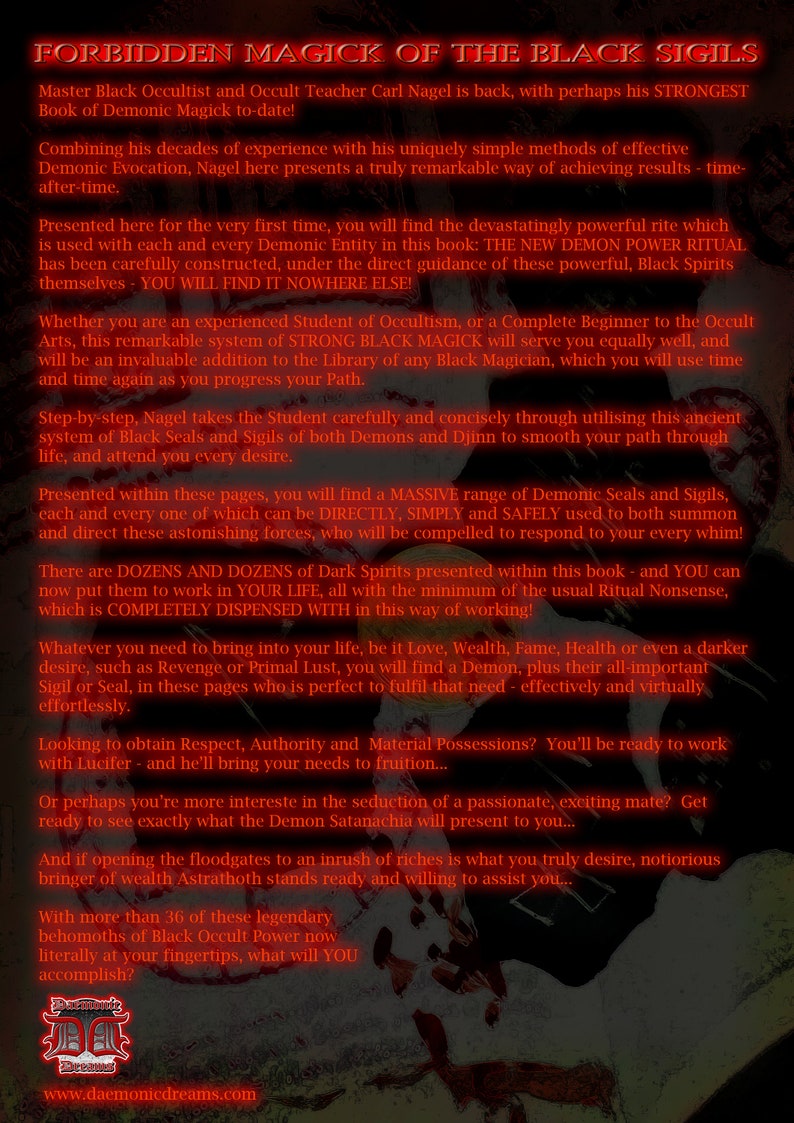 May include: A red and black book cover with the title "Forbidden Magick of the Black Sigils". The cover features a demonic-looking creature with glowing red eyes and a black background. The text "Master Black Occultist and Occult Teacher Carl Nagel is back, with perhaps his STRONGEST Book of Demonic Magick to-date!" is also visible.