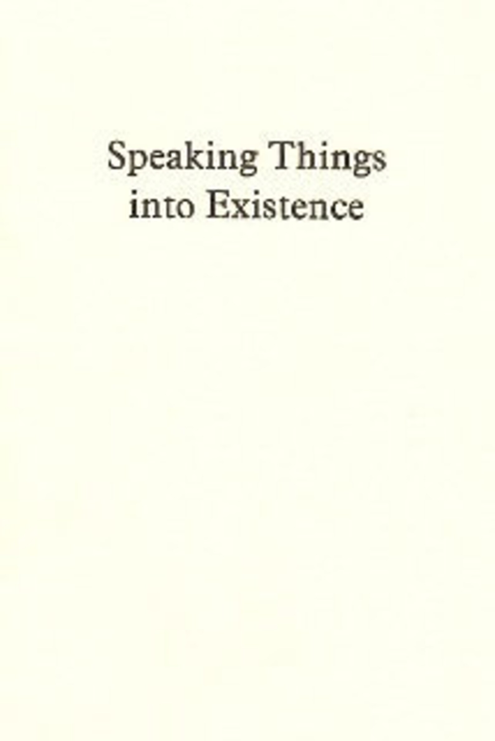 Speaking Things Into Existence by James Finbarr Occultism Etsy