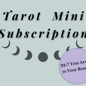 Tarot Subscription // FAST Answers, 24/7 Text Access to Personal Tarot Reader, Mini Subscription, Cheap Tarot Readings