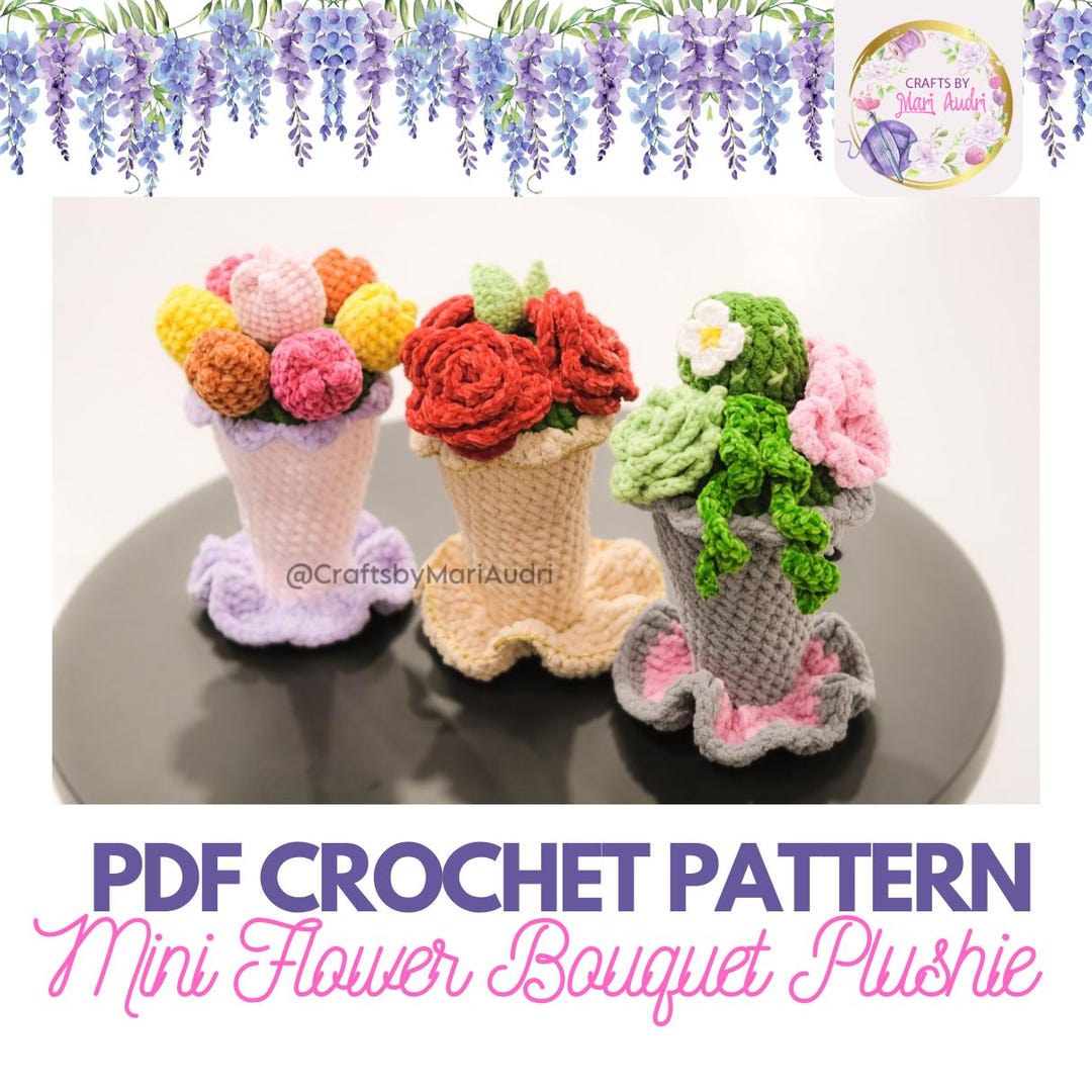 Mini Bouquet Crochet Pattern Roses Succulents Tulips Etsy