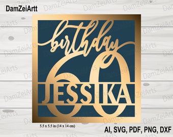 Personalized 60 Birthday Card, svg personalized, Birthday Card svg template for Cricut Cameo
