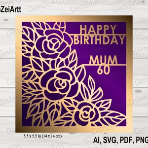 Personalized Birthday Card, Roses svg personalized invite, Happy Birthday MUM Card svg template for Cricut Cameo
