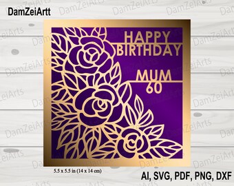 Personalized Birthday Card, Roses svg personalized invite, Happy Birthday MUM Card svg template for Cricut Cameo