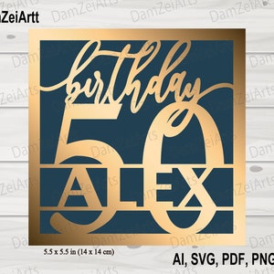 Personalisierte 50 Geburtstagskarte, svg personalisiert, Geburtstagskarte svg Vorlage für Cricut Cameo
