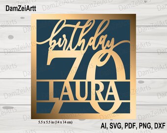 Personalized 70 Birthday Card, svg personalized, Birthday Card svg template for Cricut Cameo