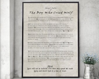 May include: A vintage-style print of Aesop's fable "The Boy Who Cried Wolf" with a brown background and white text. The text tells the story of a shepherd boy who repeatedly cried wolf to get attention, but when a real wolf attacked his sheep, no one believed him.
