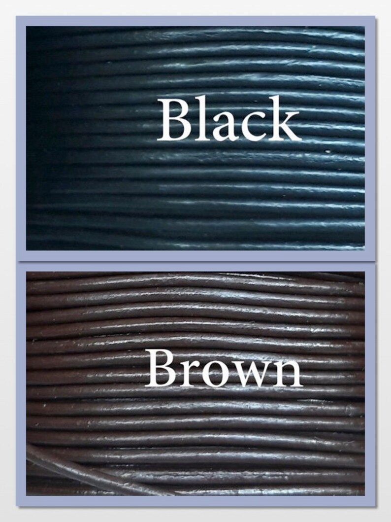 May include: Close-up of two spools of leather cord. The top spool is black and the bottom spool is brown. The word "Black" is printed above the top spool and the word "Brown" is printed above the bottom spool.