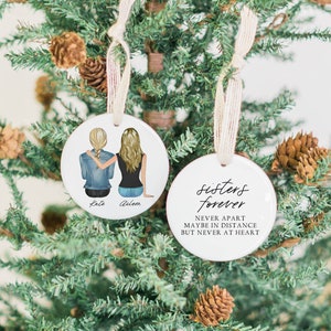 Personalized Christmas Ornament for Sister, Moving Away, Sister Going Away Gift, Custom Portrait Gift, Sister Forever Long Distance Ornament Ceramic