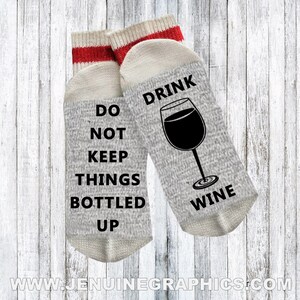 Funny socks - Novelty Socks - Words on socks - funny gift idea - text on socks - custom socks - wine lover gift - gift for her